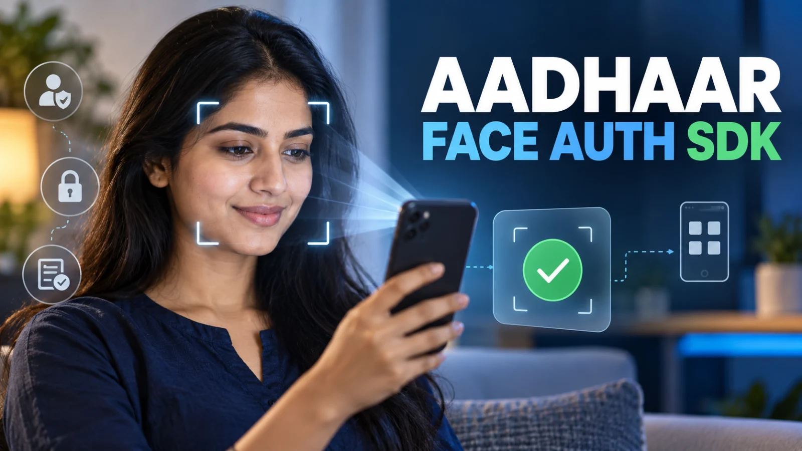 Aadhaar Face Authentication SDK: Do You Still Need FaceRD?