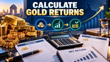 How to Calculate Gold Returns in India: CAGR, Inflation, Costs and Tax